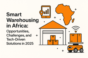 Smart Warehousing in Africa 2025: Opportunities, and Challenges